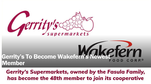 Wakefern-Gerrity's Becomes 48th Member in Cooperative