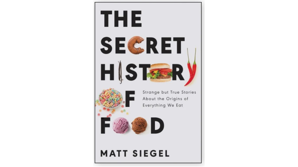 the secret history of food book