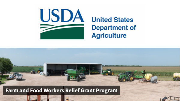 USDA Announces the 15 Organizations that will Administer the Farm and Food Workers Relief Grant Program